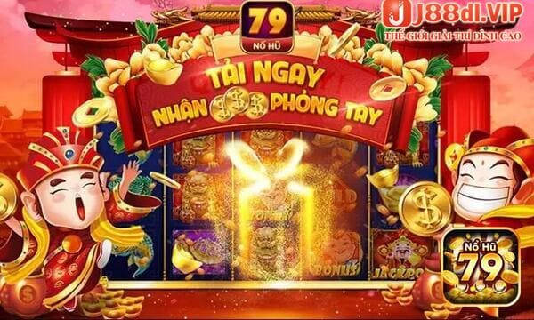 Tải nổ hũ 79 - Link cập nhật chính thức mới nhất